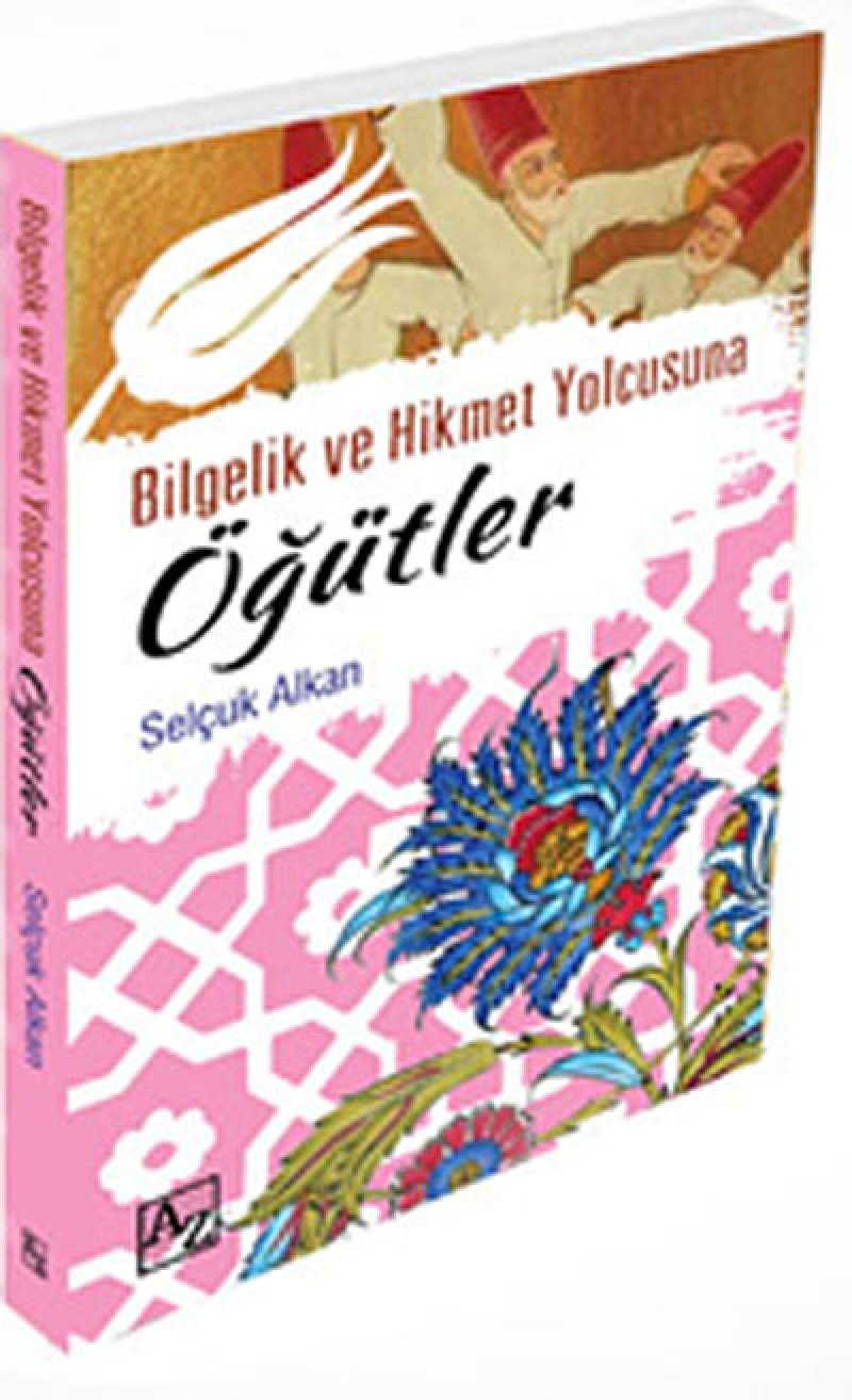 Bilgelik ve Hikmet Yolcusuna Ögütler Books