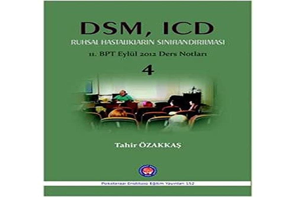 DSM, ICD Ruhsal Hastaliklarin Siniflandirilmasi Books