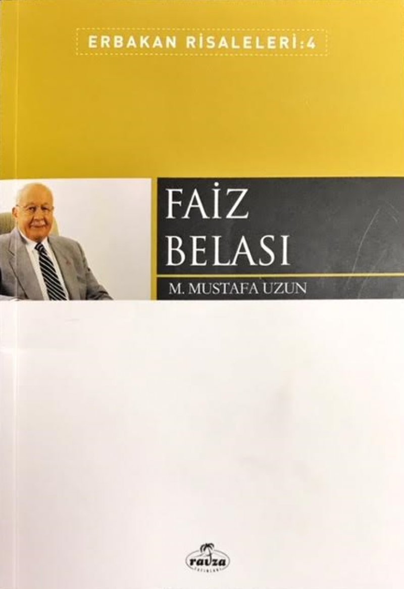 Faiz Belasi / Erbakan Risaleleri -4 Books