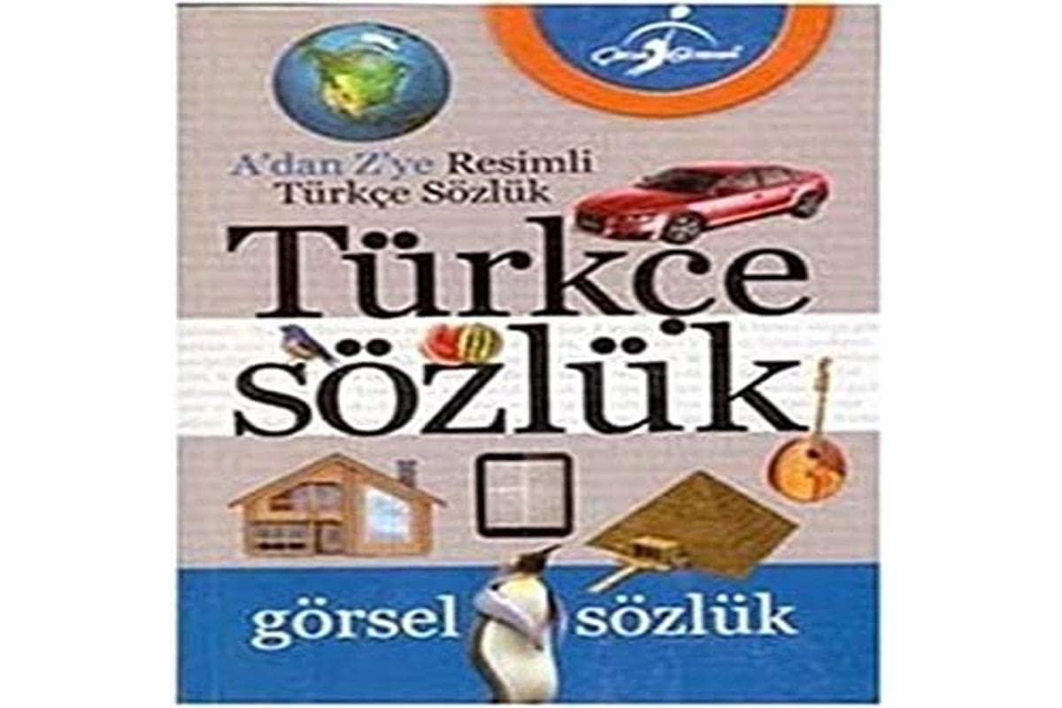 A'dan Z'ye Resimli Turkce Sozluk Books