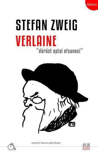 Verlaine: Dürüst Aptal Efsanesi Philosophy