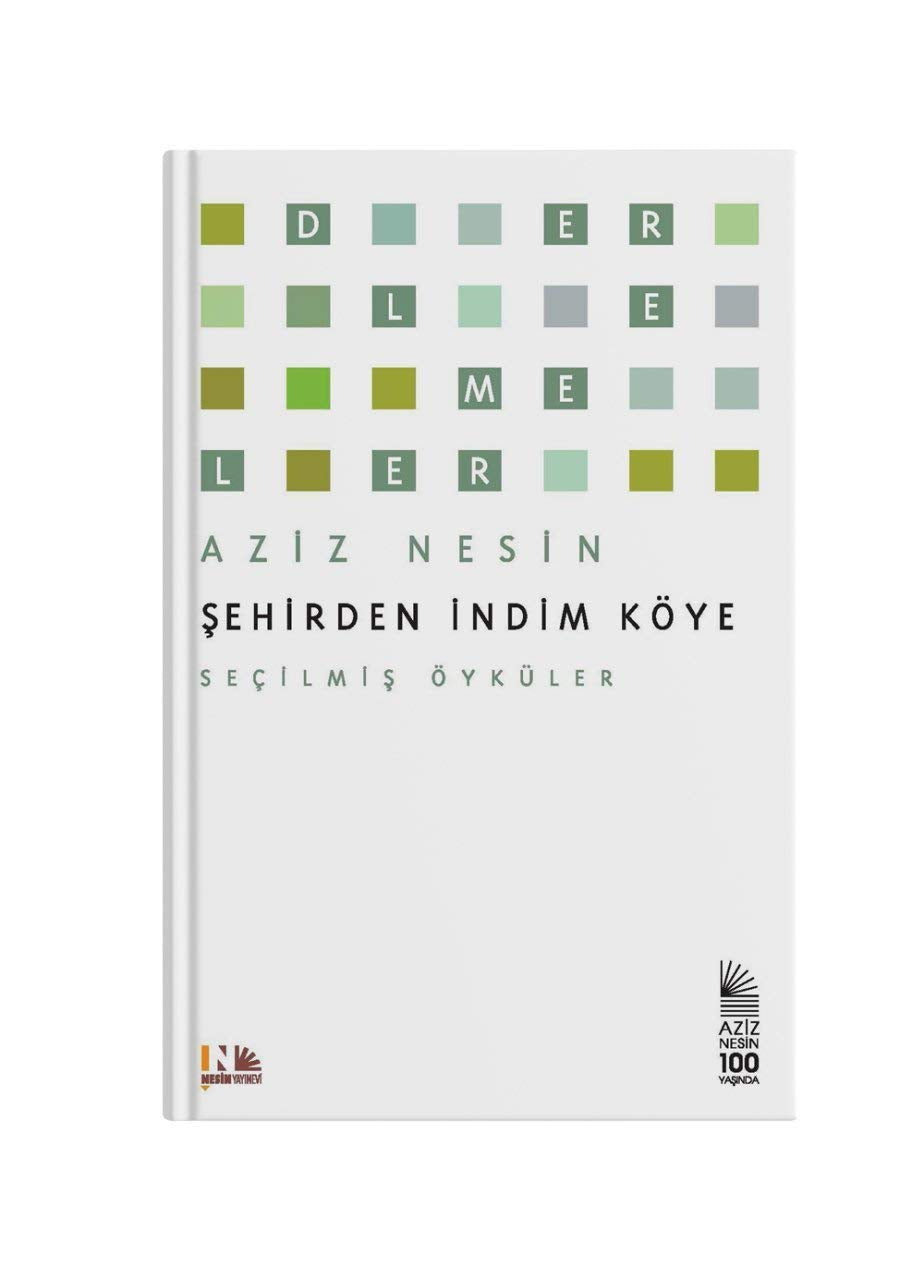 Sehirden Indim Köye Historical Fiction