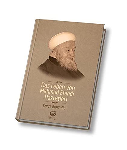 Mahmud Efendi Hazretleri'nin Hayati Almanca Books