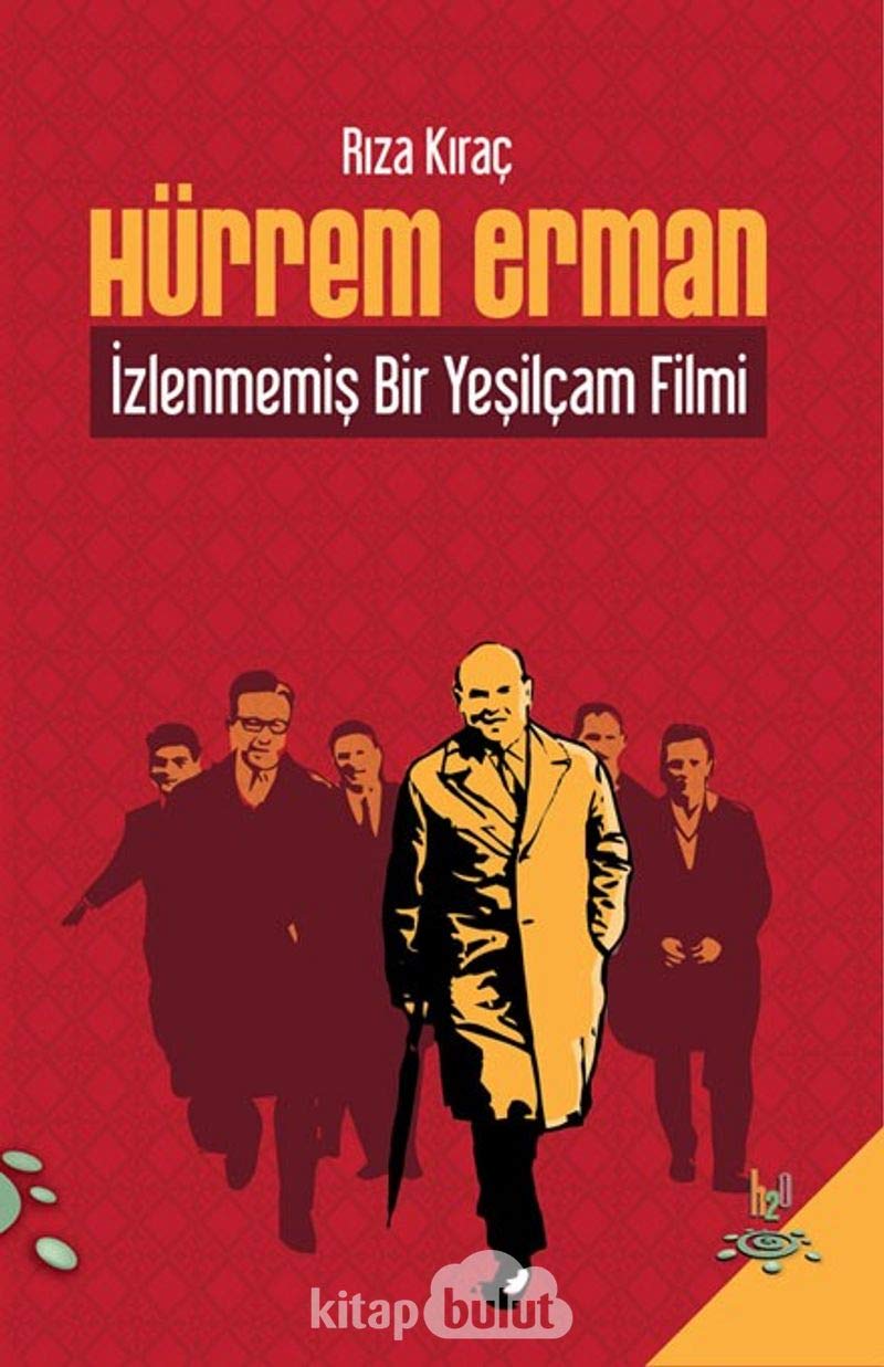 Hürrem Erman: Izlenmemis Bir Yesilcam Filmi Social Sciences