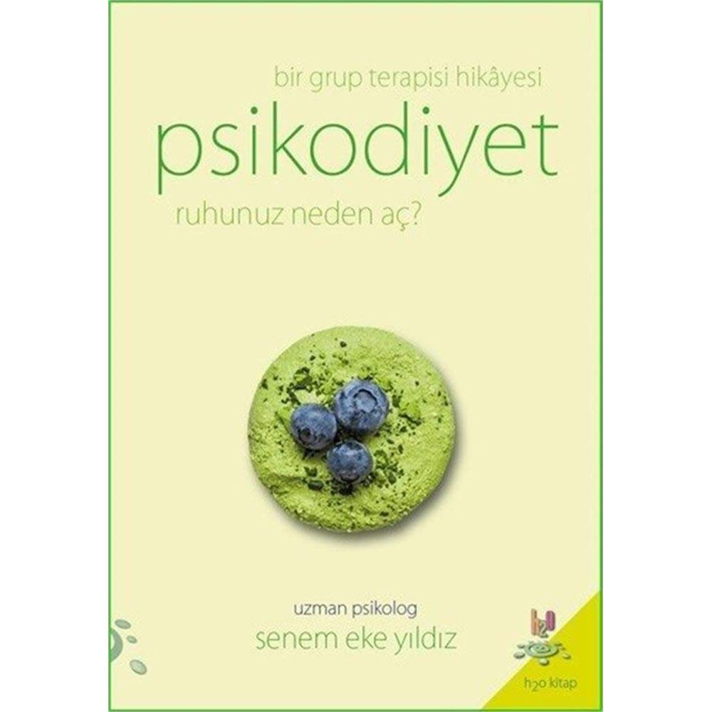Psikodiyet - Bir Grup Terapisi Hikayesi: Ruhunuz Neden Ac Psychology
