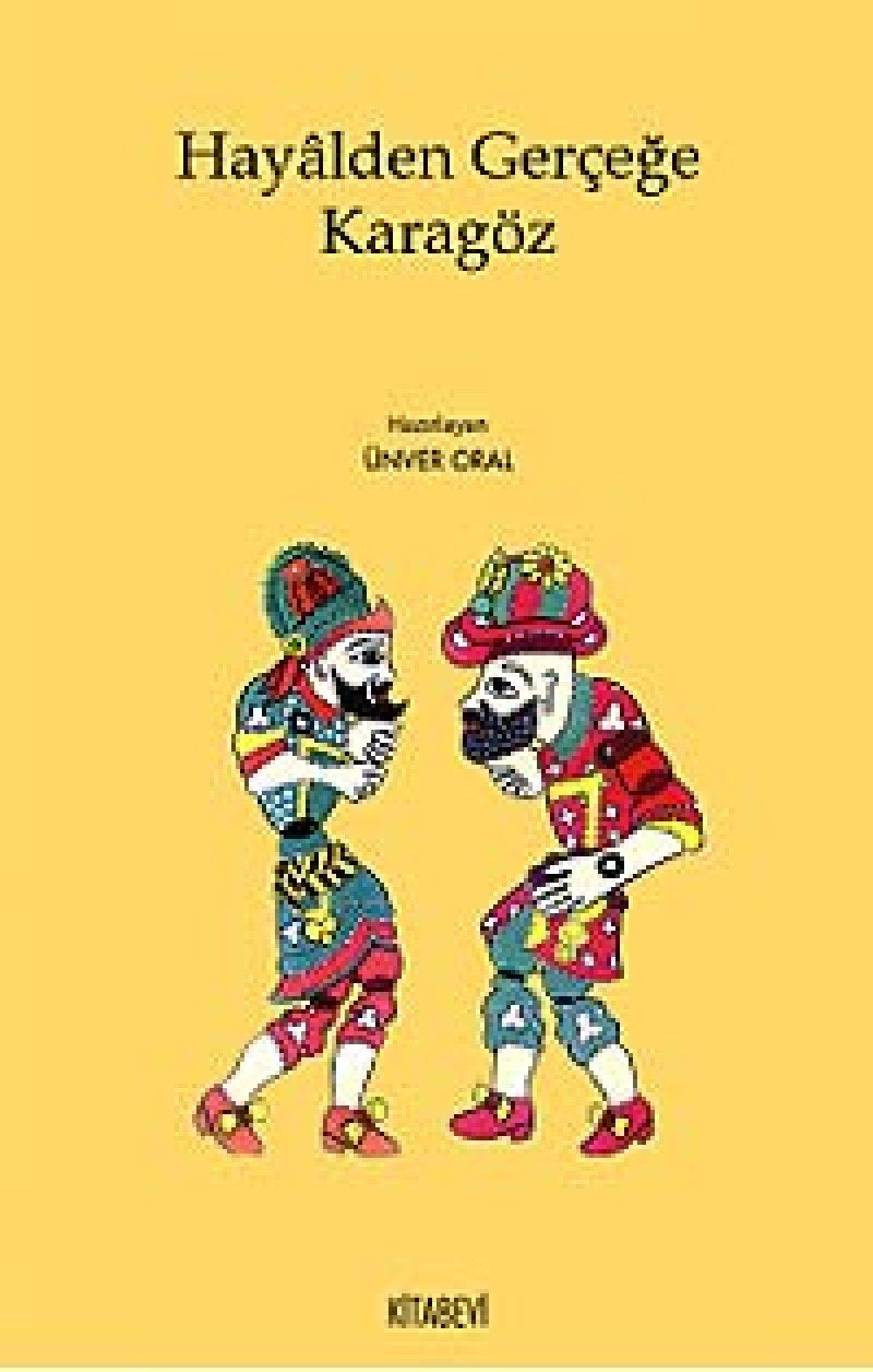 Hayalden Gerçeğe Karagöz Film, Art & Culture