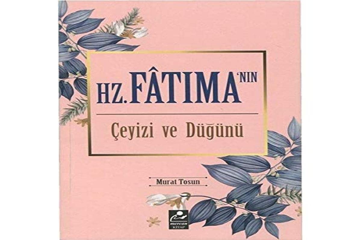 Hz.Fatima'nin Ceyizi ve Dügünü Books
