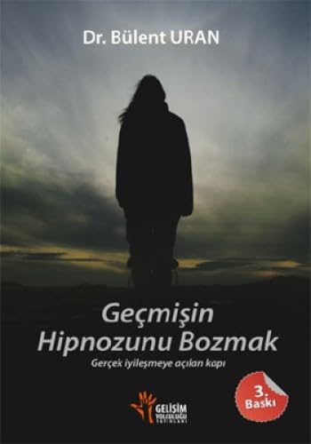 Gecmisin Hipnozunu Bozmak Lifestyle
