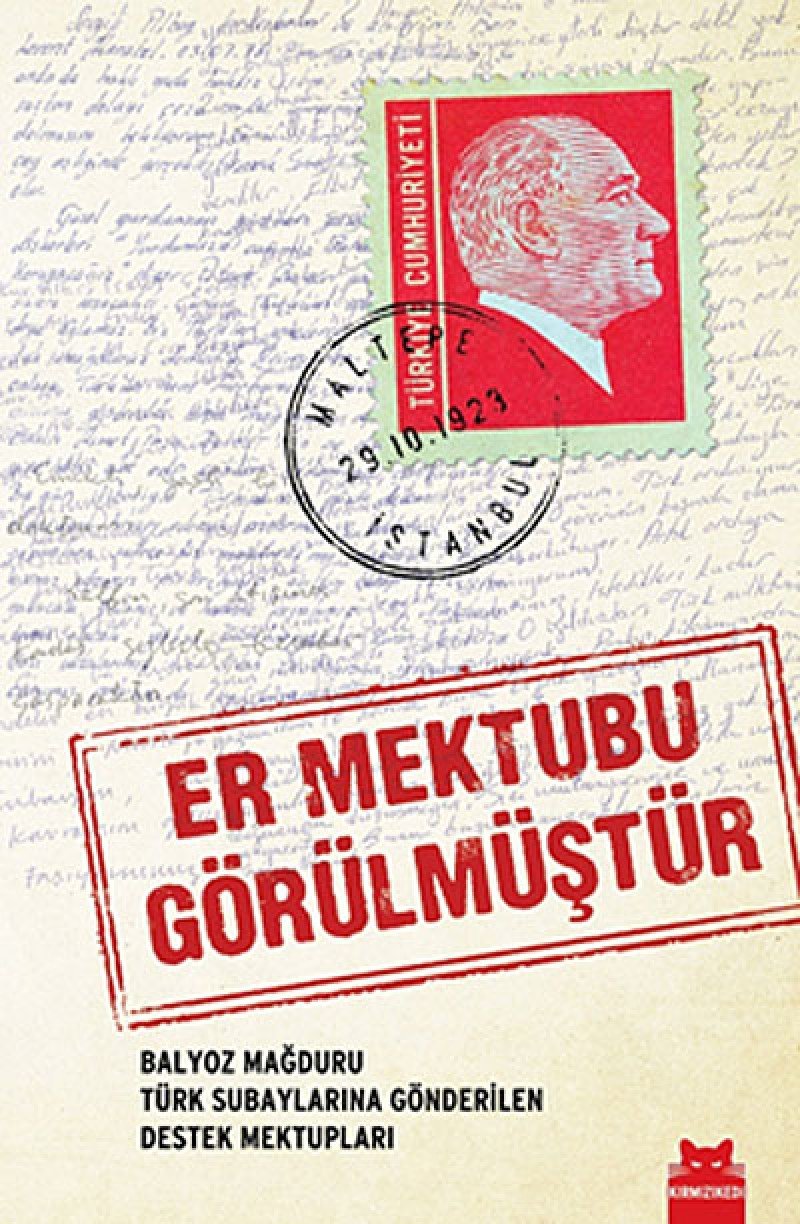 Er Mektubu Görülmüstür Politics & History