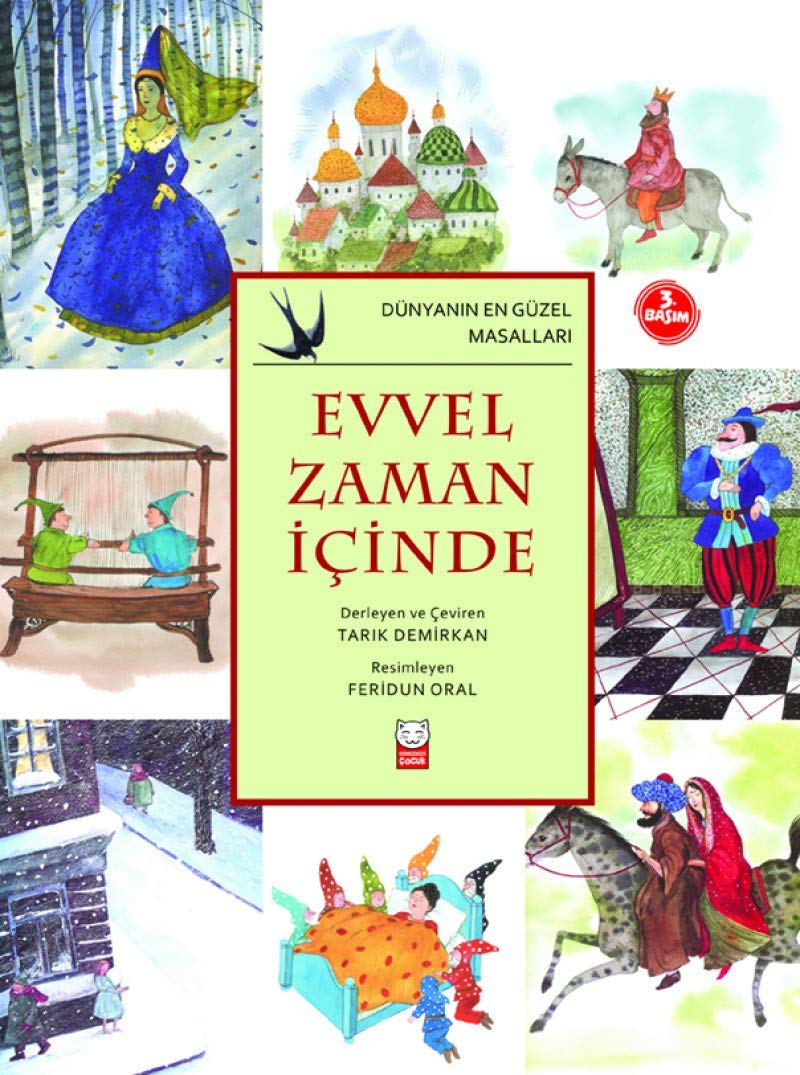 Evvel Zaman İçinde (Ciltli): Dünyanın En Güzel Masalları Fairy Tales & Legends