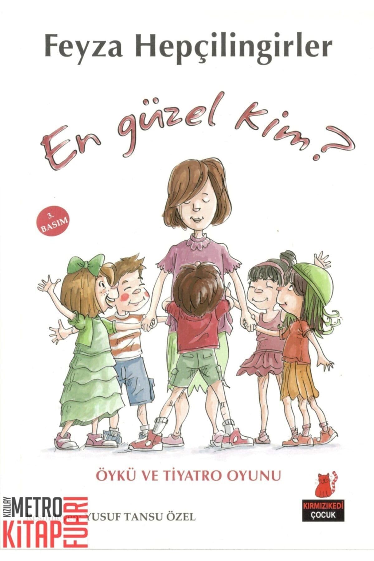 En Güzel Kim?: Öykü ve Tiyatro Oyunu Contemporary literature