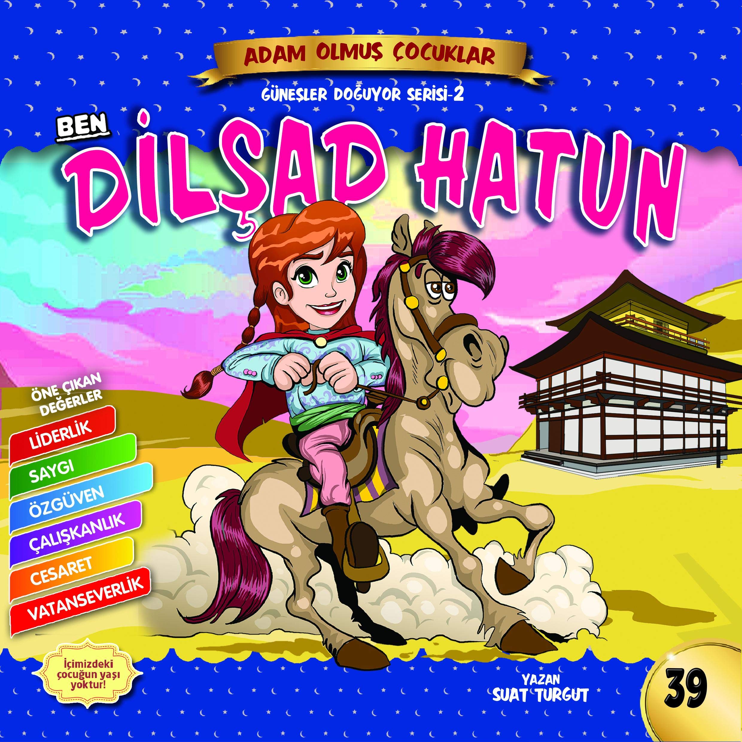 Ben Dilşad Hatun - Adam Olmuş Çocuklar Serisi book