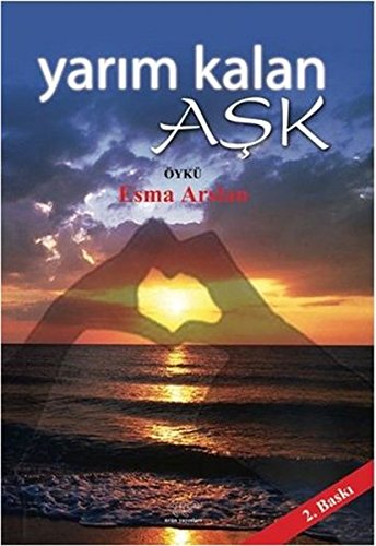 Yarim Kalan Ask Books
