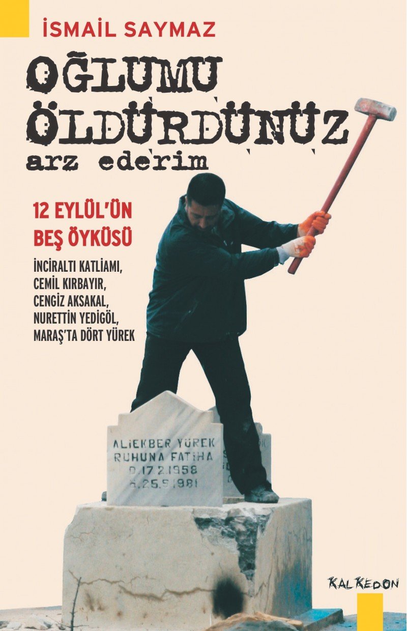 Oglumu Öldürdünüz Arz Ederim Politics & History