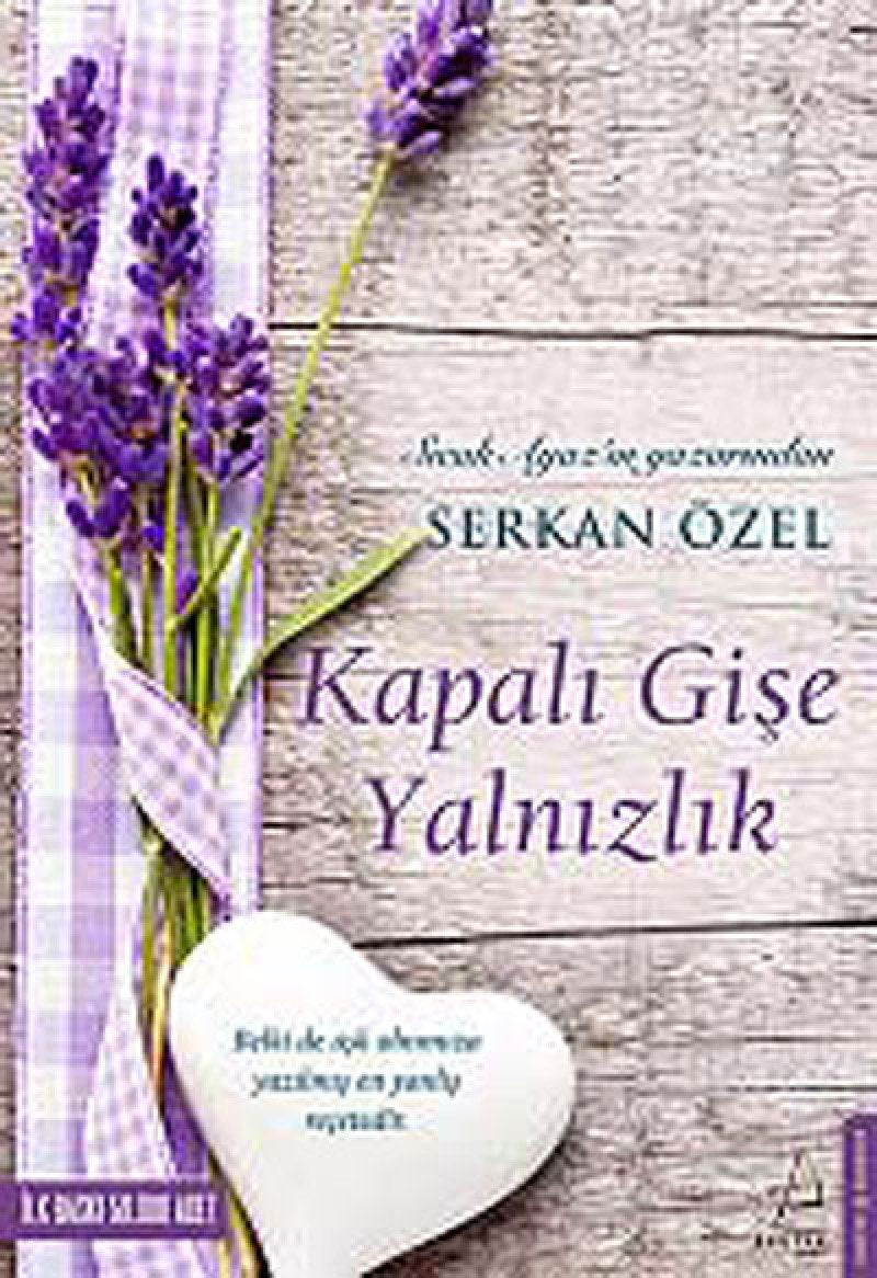 Kapali Gise Yalnizlik Contemporary literature