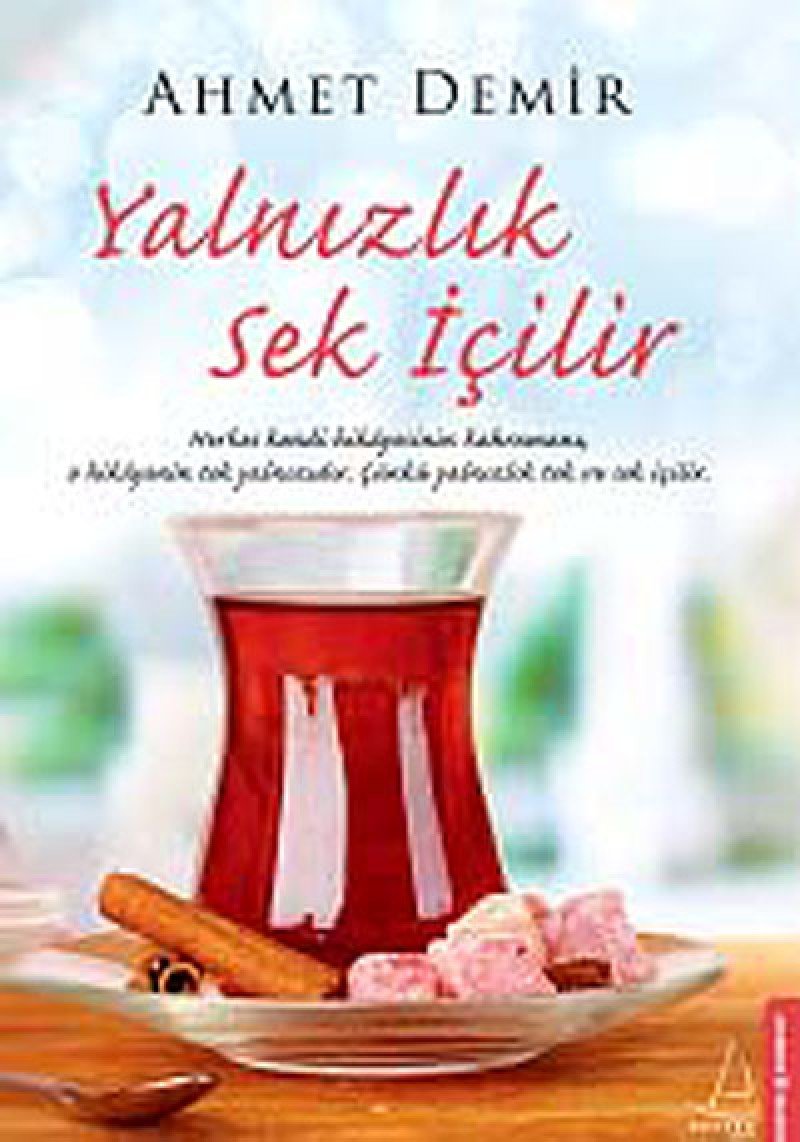 Yalnizlik Sek Icilir Historical Fiction