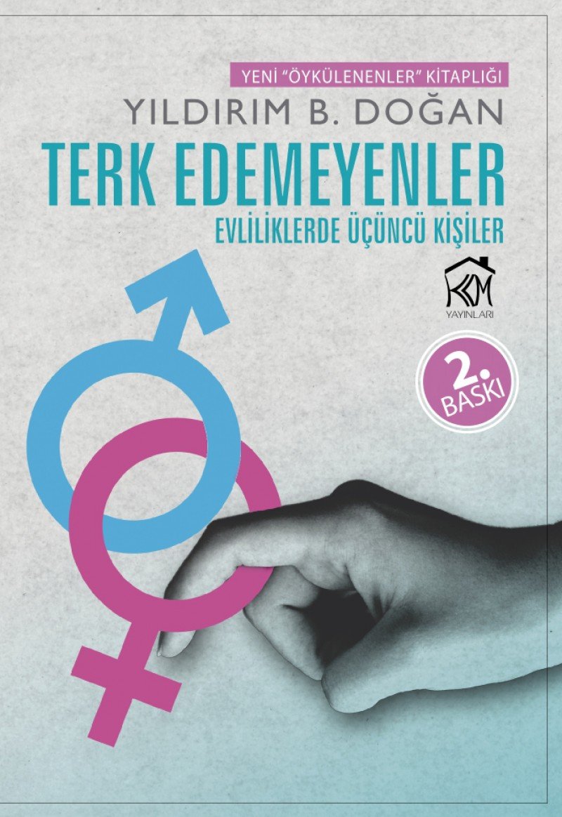 Terk Edemeyenler: Evliliklerde Ücüncü Kisiler Books