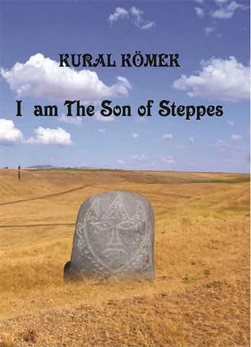 I am The Son of Steppes Contemporary literature