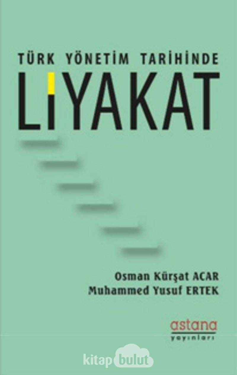 Türk Yönetim Tarihinde Liyakat Politics & History