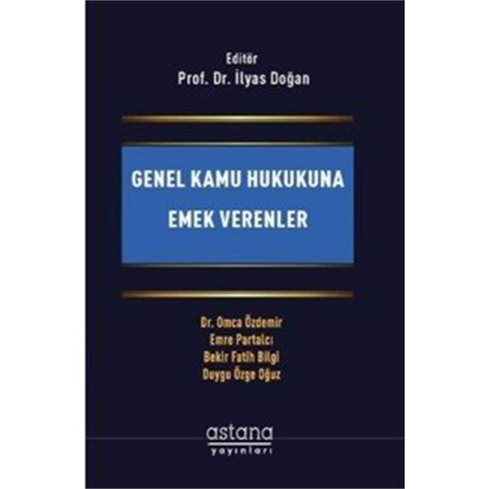 Genel Kamu Hukukuna Emek Verenler Law