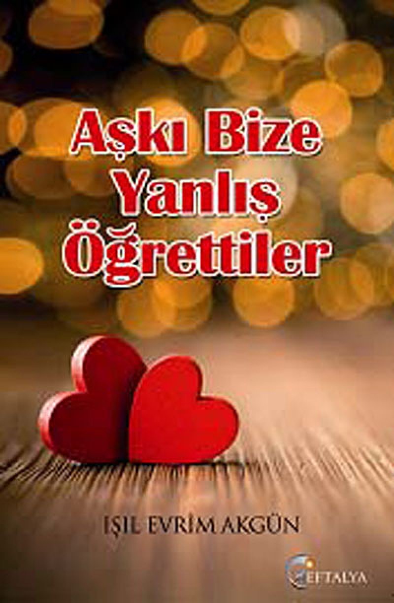 Product Image: Aski Bize Yanlis Ögrettiler