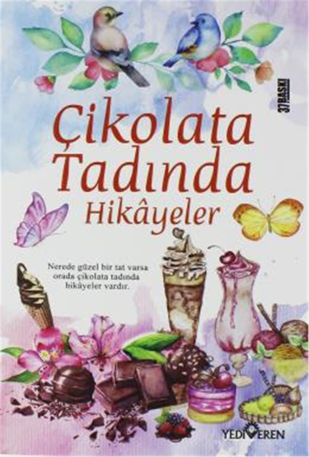 Çikolata Tadında Hikayeler Contemporary literature
