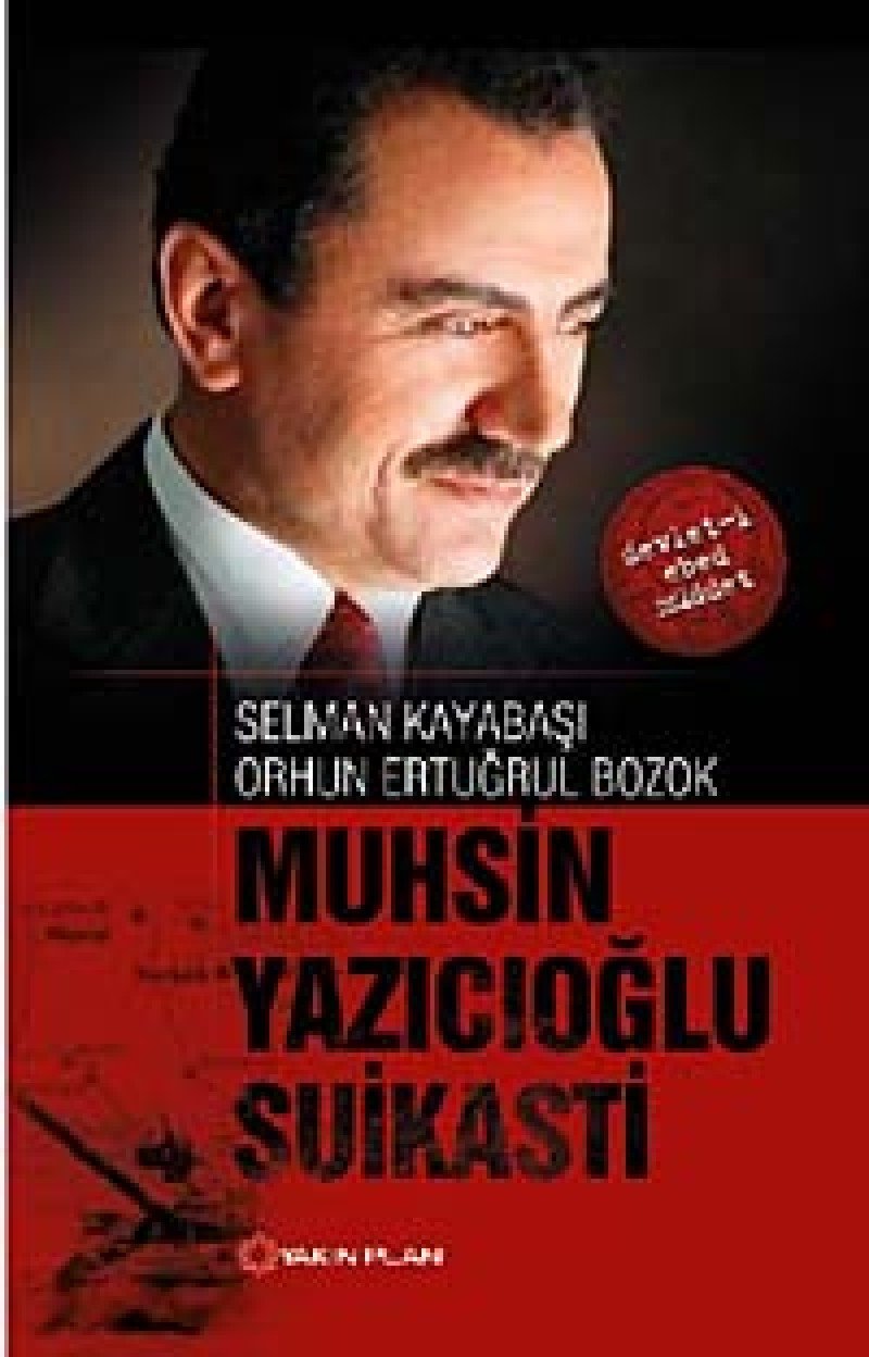 Muhsin Yazicioglu Suikasti book