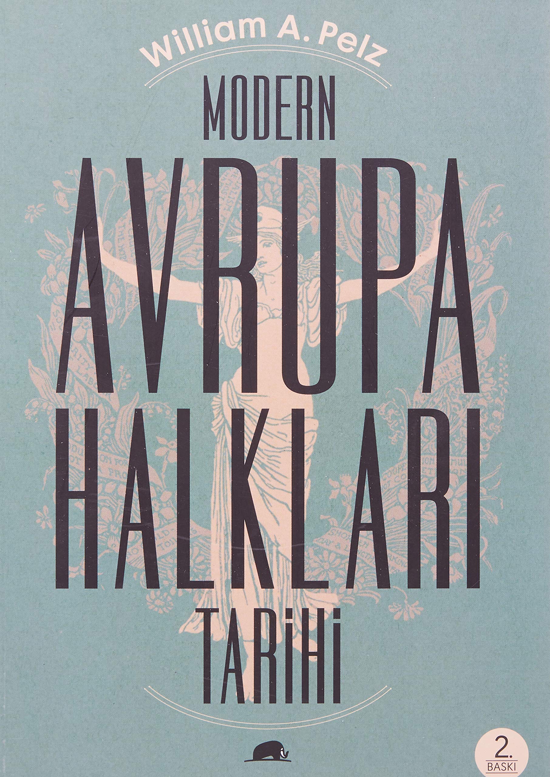 Modern Avrupa Halkları Tarihi Contemporary literature