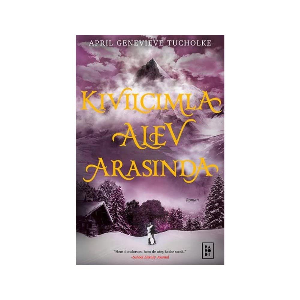 Kivilcimla Alev Arasinda Ciltli book