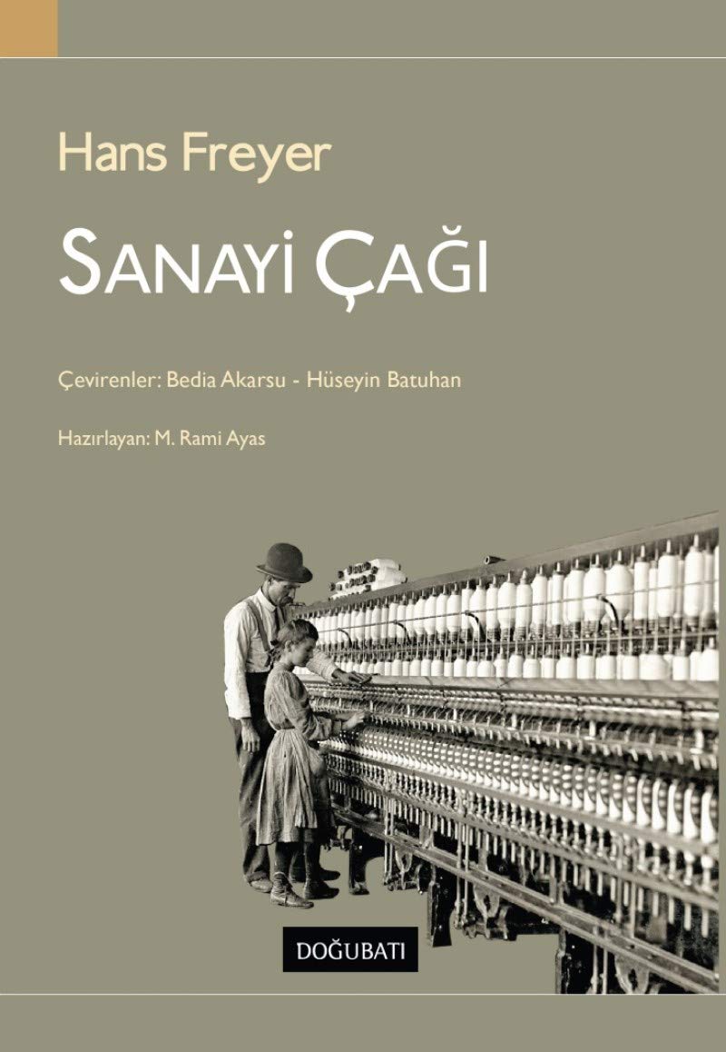 Sanayi Çağı Social Sciences
