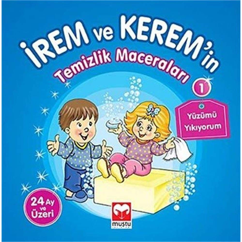 Irem ile Kerem'in Temizlik Maceralari 1 - Yuzumu Yikiyorum Books