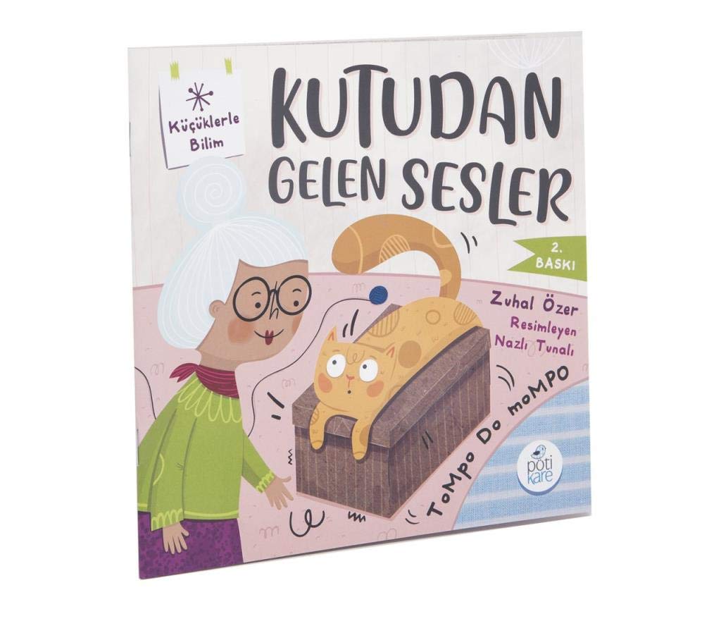 Kutudan Gelen Sesler: Küçüklerle Bilim book