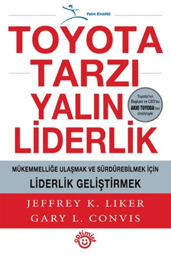 Toyota Tarzi Yalin Liderlik Business, Finance & Career