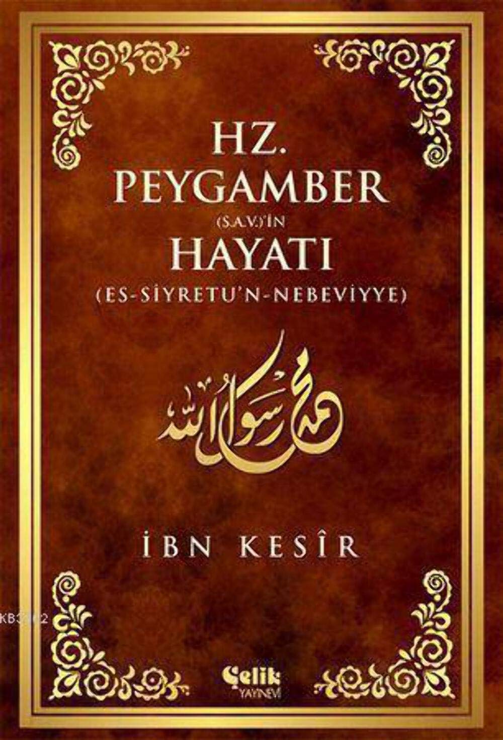 Hz. Peygamber s.a.v.in Hayati Religion & Esotericism