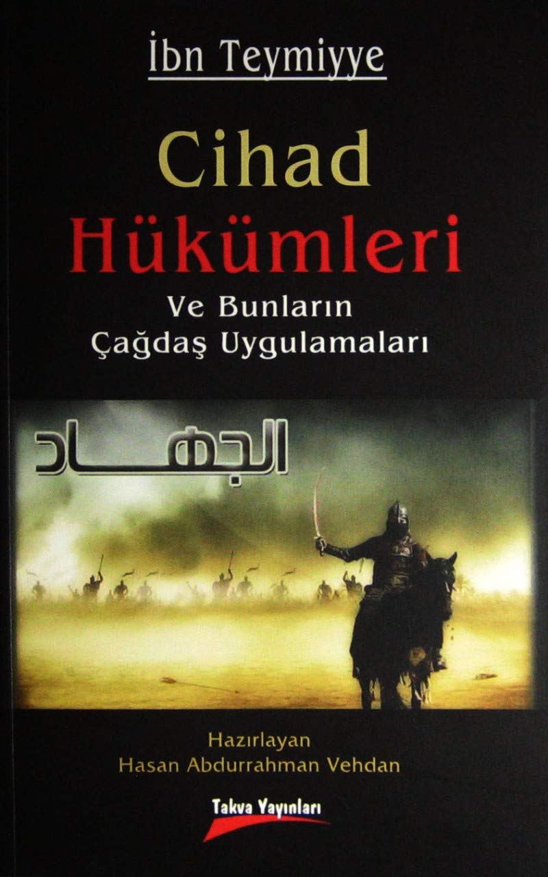 Cihad Hukumleri ve Bunlarin cagdas Uygulamalari Books