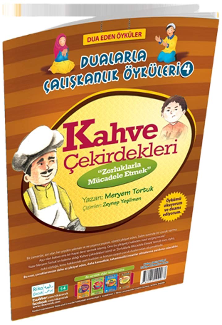 Kahve Çekirdekleri - Zorluklarla Mücadele Etmek / Dualarla Çalışkanlık Öyküleri 4; Osmanlıca ve Günümüz Türkçesi Karşılaştırmalı Hikayeler Books