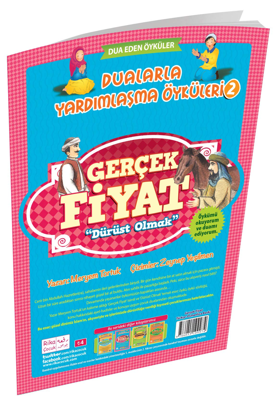 Gerçek Fiyat - Dürüst Olmak / Dualarla Yardımlaşma Öyküleri 2; Osmanlıca ve Günümüz Türkçesi Karşılaştırmalı Hikayeler Books