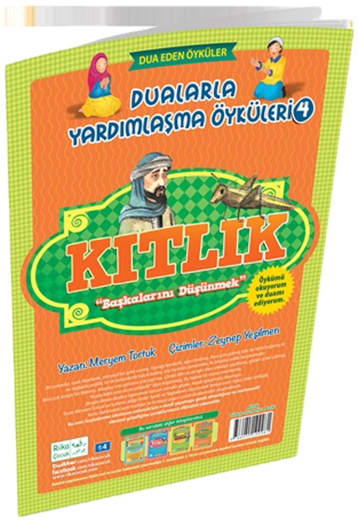 Kıtlık - Başkalarını Düşünmek / Dualarla Yardımlaşma Öyküleri 4; Osmanlıca ve Günümüz Türkçesi Karşılaştırmalı Hikayeler Books