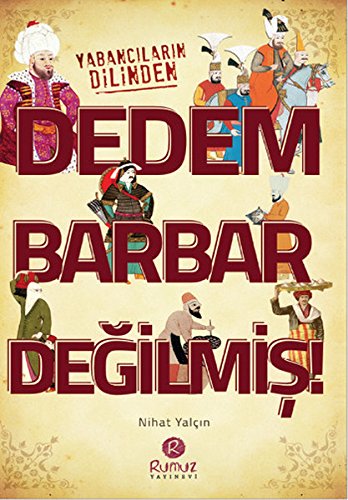 Product Image: Dedem Barbar Degilmis