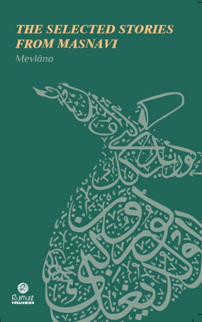 The Selected Stories From Masnavi Historical Fiction