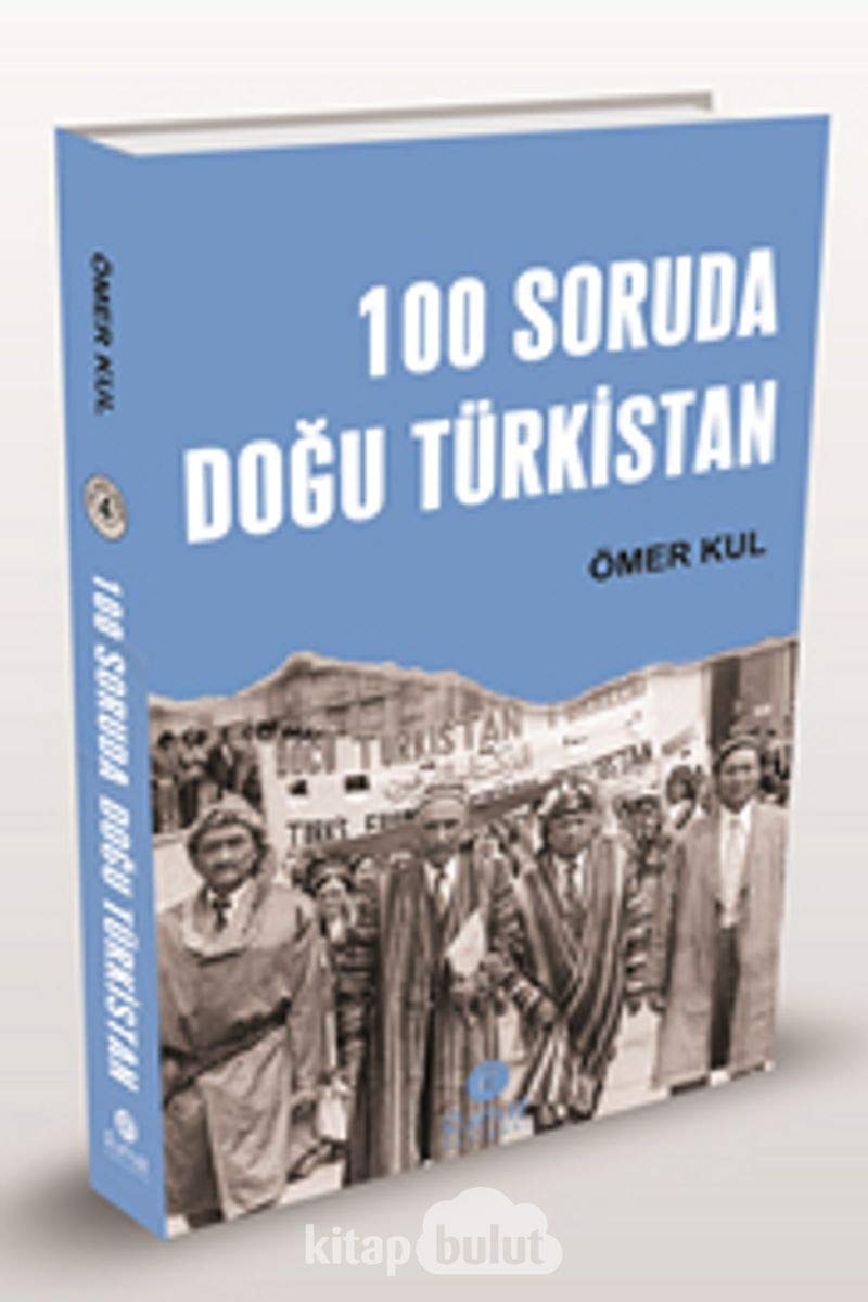 100 Soruda Doğu Türkistan Books