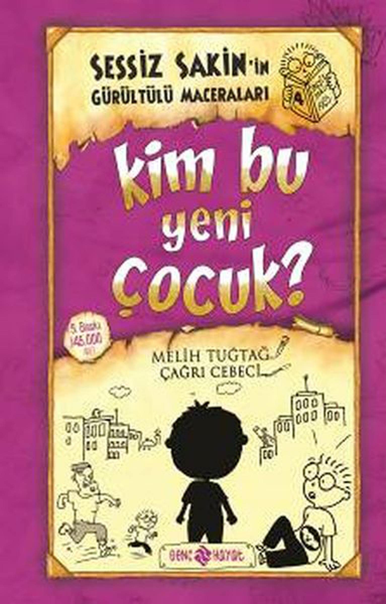 Kim Bu Yeni Çocuk? - Sessiz Sakin'in Gürültülü Maceraları 4 Fairy Tales & Legends