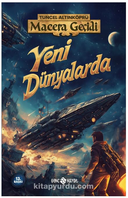 Macera Geçidi 4 - Yeni Dünyalarda (Ciltli) Contemporary literature
