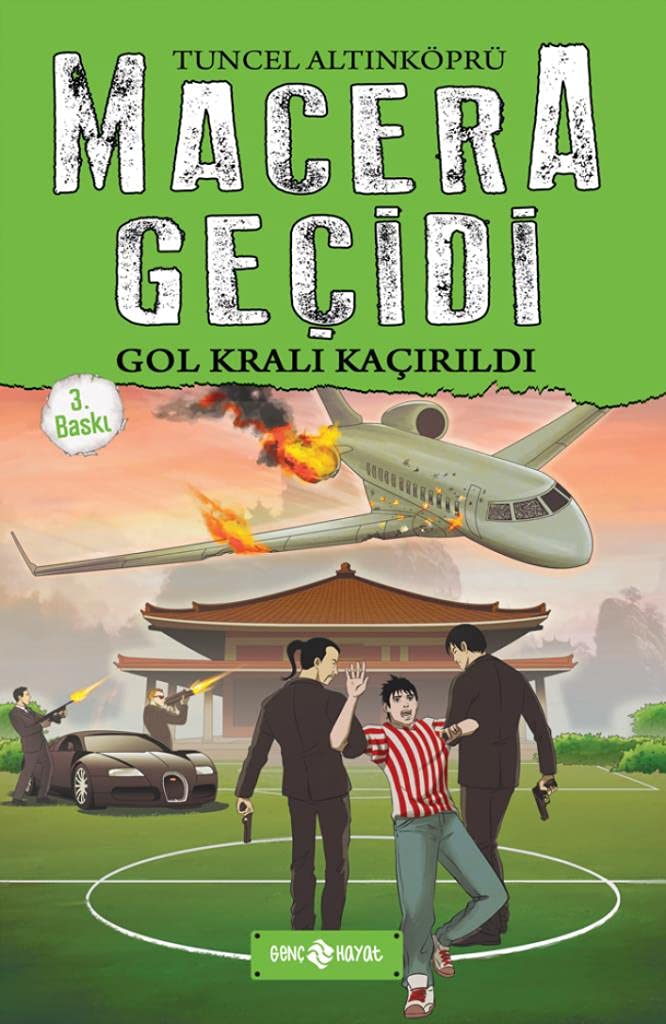 Macera Geçidi - Gol Kralı Kaçırıldı book