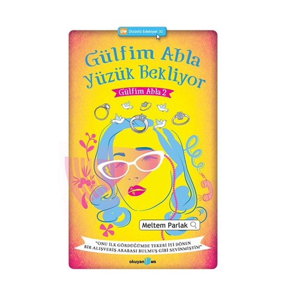 Gülfim Abla Yüzük Bekliyor: Gülfim Abla 2. Kitap Historical Fiction