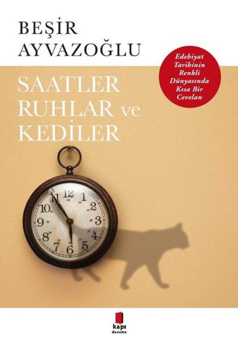 Saatler, Ruhlar Ve Kediler book