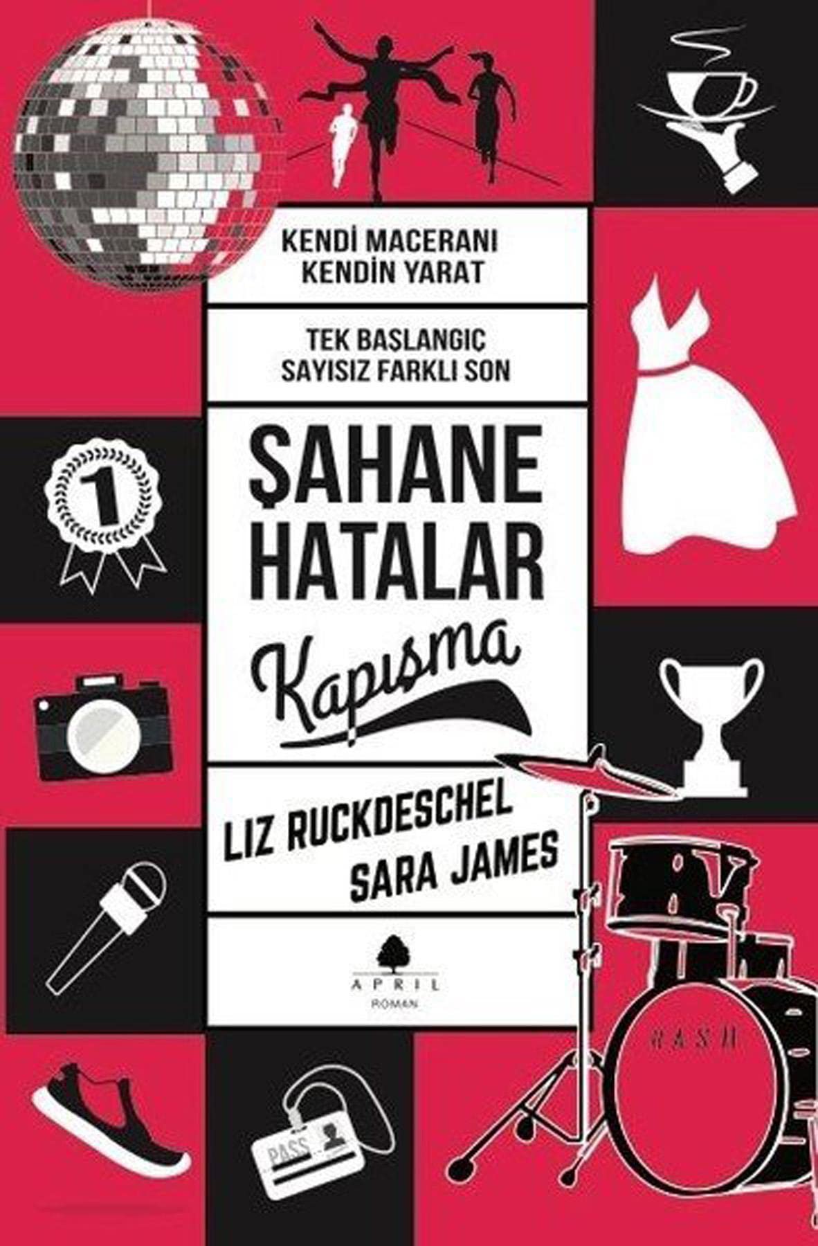 Şahane Hatalar - Kapışma: Kendi Maceranı Kendin Yarat Tek Başlangıç Sayısız Farklı Son book