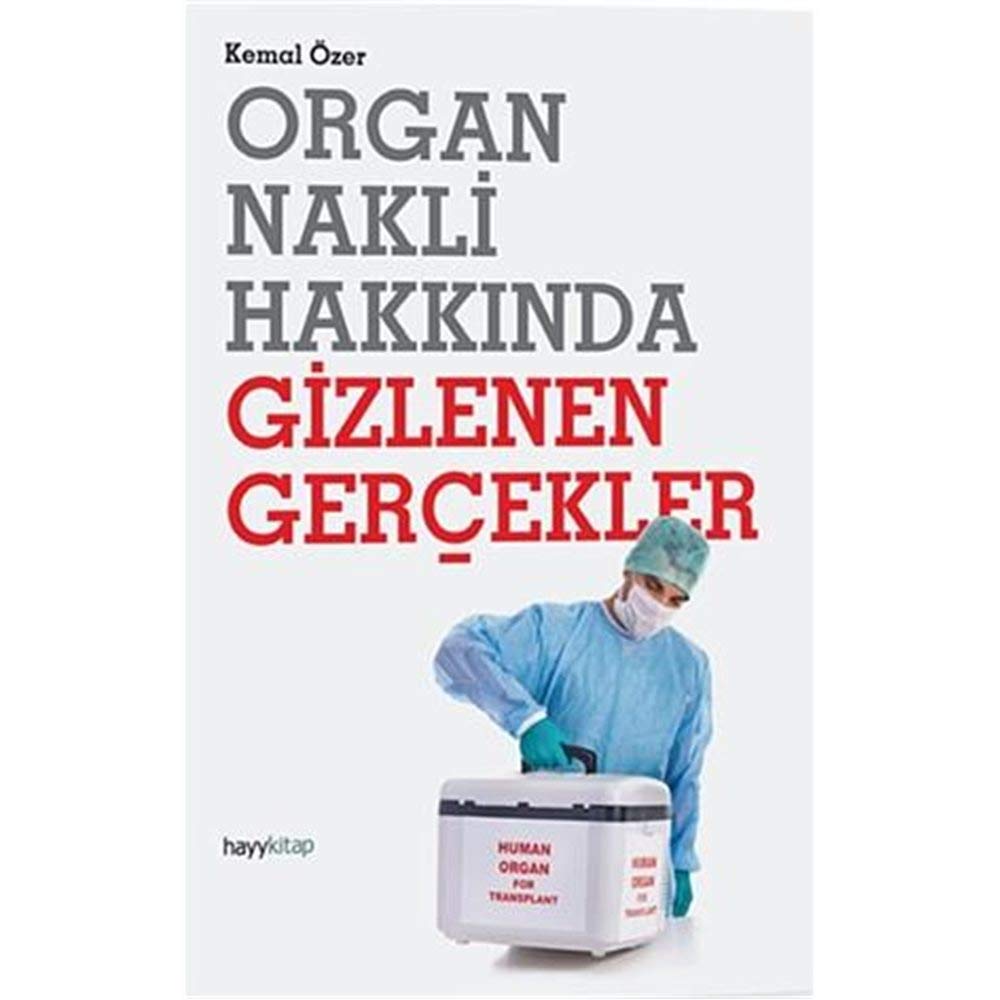 Organ Nakli Hakkinda Gizlenen Gercekler Medicine