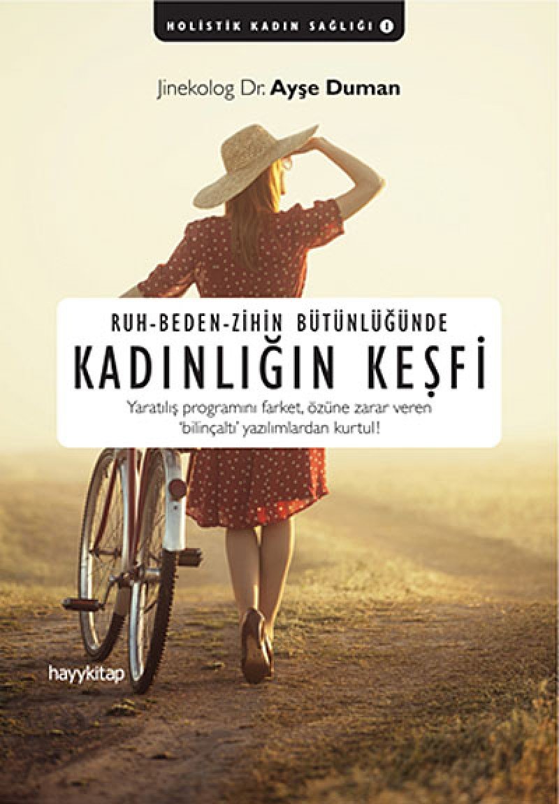 Ruh-Beden-Zihin Bütünlüğünde Kadınlığın Keşfi: Holistik Kadın Sağlığı Leisure, Home & Garden