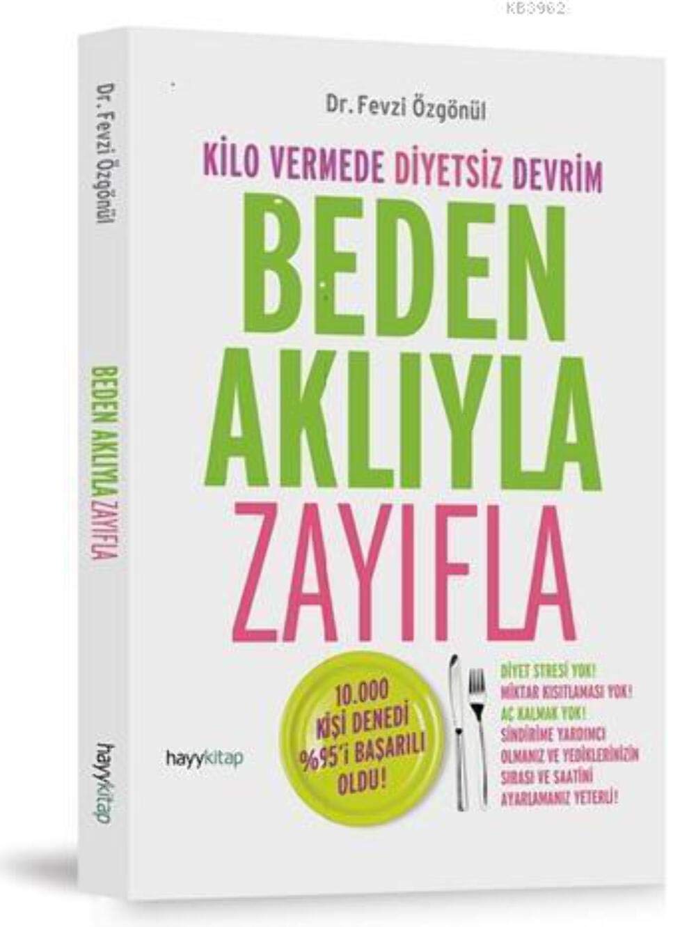Beden Akliyla Zayifla book